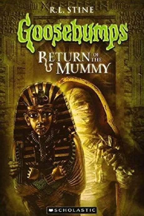 Goosebumps: Return of the Mummy